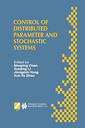 control of distributed parameter and stochastic systems proceedings of the ifip wg 7 2 international