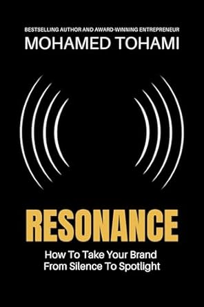 resonance how to take your brand from silence to spotlight 1st edition mohamed tohami b002bm6m16, b0cjhw74kq