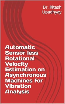 automatic sensor less rotational velocity estimation on asynchronous machines for vibration analysis 1st