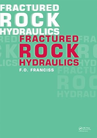 fractured rock hydraulics 1st edition fernando olavo franciss b001jxlptc, 978-0203859414