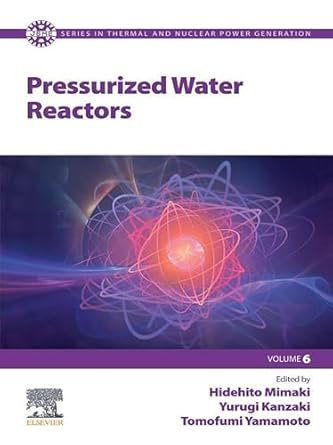 pressurized water reactors 1st edition yurugi kanzaki ,hidehito mimaki ,tomofumi yamamoto b0d93pw9p8,