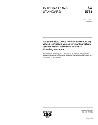 iso 5781 2000 hydraulic fluid power pressure reducing valves sequence valves unloading valves throttle valves