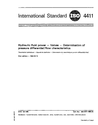 iso 4411 1986 hydraulic fluid power valves determination of pressure differential/flow characteristics 1st