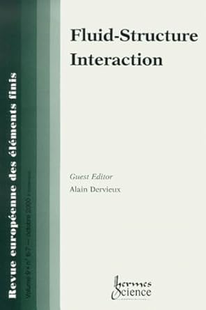 fluid structure interaction 1st edition alain dervieux 2746201895, 978-2746201897