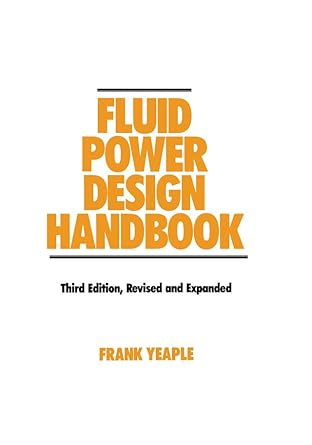 fluid power design handbook 3rd edition frank yeaple b001ki3uc6, 978-1482295474