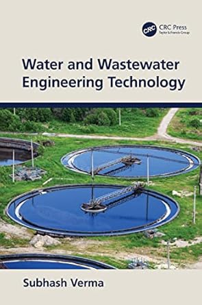 water and wastewater engineering technology 1st edition subhash verma 1032390050, 978-1032390055