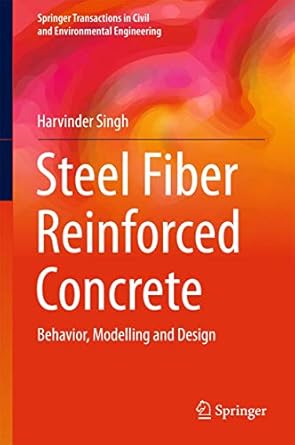 steel fiber reinforced concrete 1st edition singh 9811025061, 978-9811025068