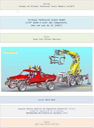 virtual technical scale model vltm 8258 2 with 101 components how can you do it book 150 1st edition jose