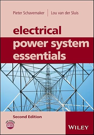 electrical power system essentials 2nd edition pieter schavemaker ,lou van der sluis b071nt3vyt,