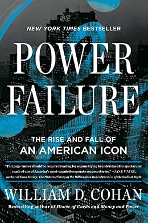 power failure the rise and fall of an american icon 1st edition william d cohan b09sl541pt