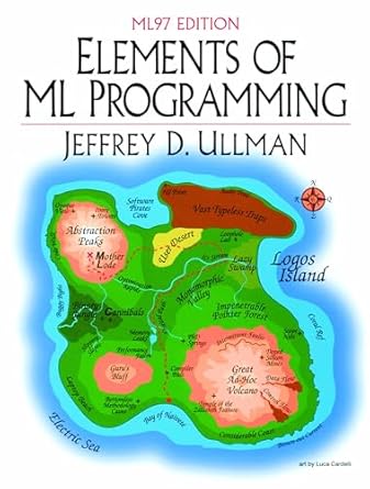 elements of ml programming ml97 edition jeffrey ullman 0137903871, 978-0137903870