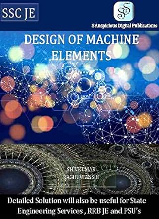 design of machine elements ssc je mechanical engineering previous years objective questions papers with