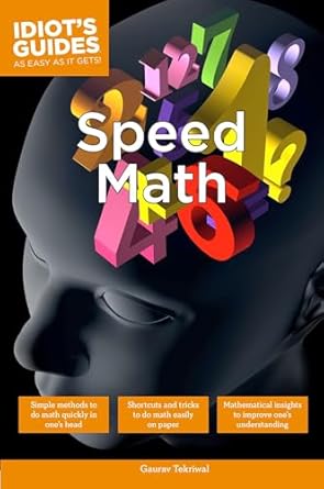 speed math simple methods to do math quickly in ones head 1st edition gaurav tekriwal b00hf7ctqo