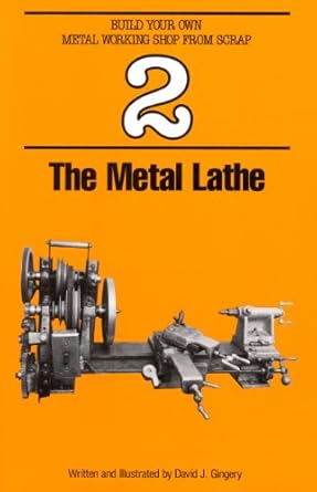 the metal lathe 1st edition david gingery b000app01y, 978-1878087386