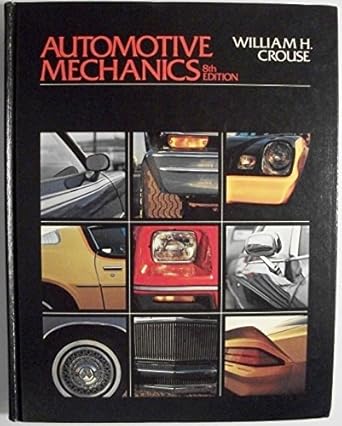 automotive mechanics 8th edition william harry crouse 0070148201, 978-0070148208