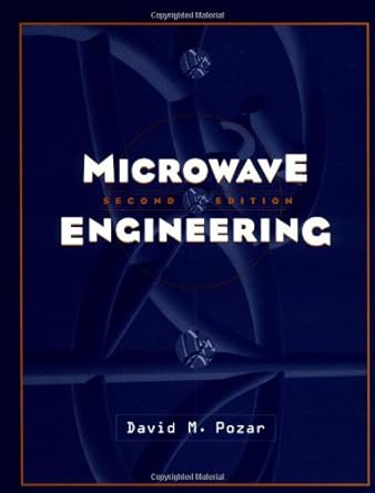microwave engineering 2nd edition david m pozar 0471170968, 978-0471170969