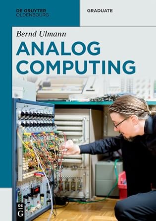 analog computing 2nd edition bernd ulmann b0bhqpqhxv