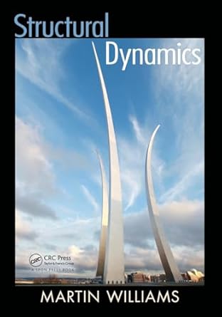 structural dynamics 1st edition martin williams 0415427320, 978-0415427326