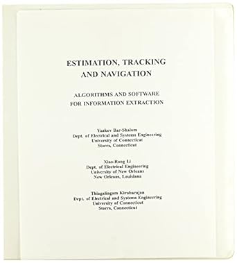 estimation and tracking principles techniques and software 1st edition yaakov bar shalom ,xiao rong li