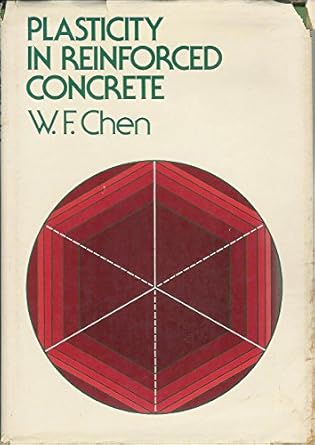 plasticity in reinforced concrete 1st edition wai fah chen 0070106878, 978-0070106871