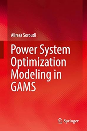 power system optimization modeling in gams 1st edition soroudi 3319623494, 978-3319623498