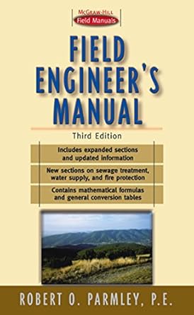 field engineers manual 1st edition robert o parmley b00g6dsy8k, 978-0071395595