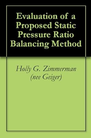 evaluation of a proposed static pressure ratio balancing method for industrial exhaust ventilation systems
