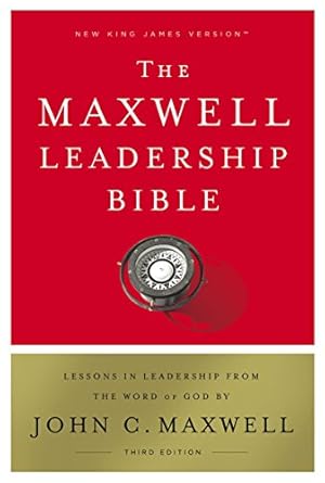 nkjv maxwell leadership bible   holy bible new king james version 3rd edition thomas nelson ,john c maxwell