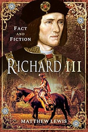 richard iii 1st edition matthew lewis b07rbkglcq