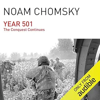 year 501 the conquest continues 1st edition noam chomsky ,brian jones ,audible studios b00zjj2joc
