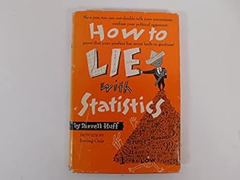 how to lie with statistics 1st edition  b099p2bn2q