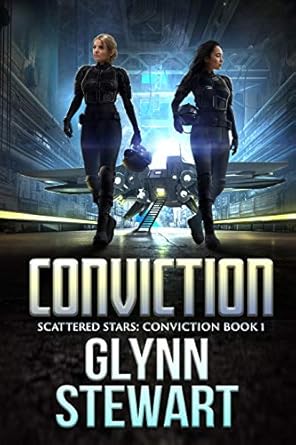 conviction 1st edition glynn stewart b083sszwxj