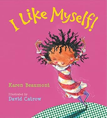 i like myself board book 1st edition karen beaumont ,david catrow 0544641019, 978-0544641013