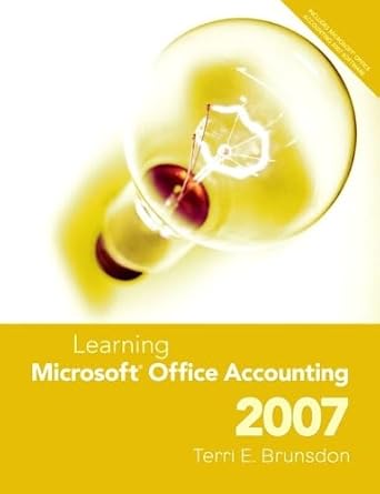 learning microsoft office accounting 2007 1st edition terri e brunsdon 0131586602, 978-0131586604