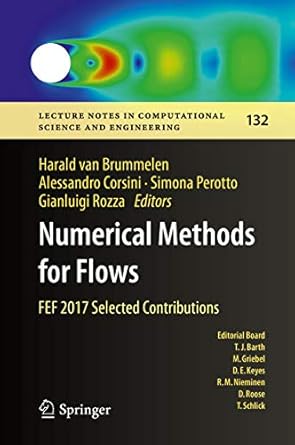 numerical methods for flows fef 2017 selected contributions 1st edition harald van brummelen ,alessandro