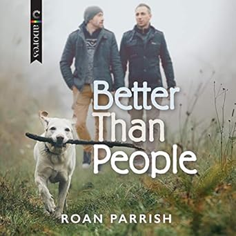 better than people 1st edition roan parrish 1799918726, 978-1799918721