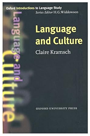 language and culture 1st edition claire kramsch ,h g widdowson 0194372146, 978-0194372145