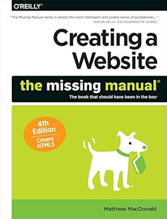 creating a website the missing manual 4th edition matthew macdonald 1491918071, 978-1491918074