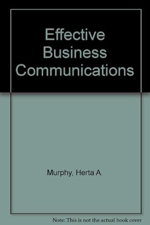 effective business communications 4th edition herta a murphy 0070440913, 978-0070440913