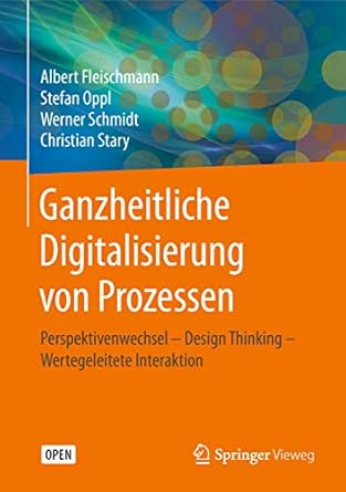 ganzheitliche digitalisierung von prozessen perspektivenwechsel design thinking wertegeleitete interaktion