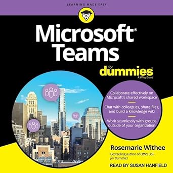 microsoft teams for dummies unabridged edition rosemarie withee b08z9vztvx, 979-8200192045