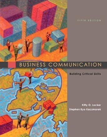 loose leaf business communication building critical skills 1st edition kitty locker ,stephen kaczmarek