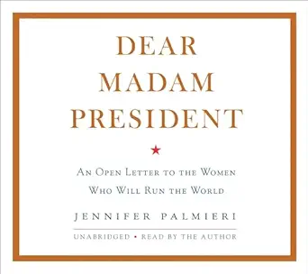 dear madam president 1st edition jennifer palmieri ,hachette audio b079t6h2pl