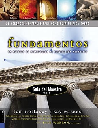 fundamentos guia del maestro vol 1 11 verdades centrales para construir tu vida sobre 1st edition tom