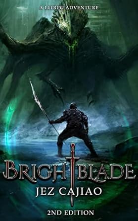 brightblade a dark fantasy litrpg adventure 1st edition jez cajiao b086wq4v57