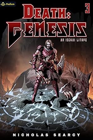 death genesis 3 an isekai litrpg 1st edition nicholas searcy b0bzqdkx1v