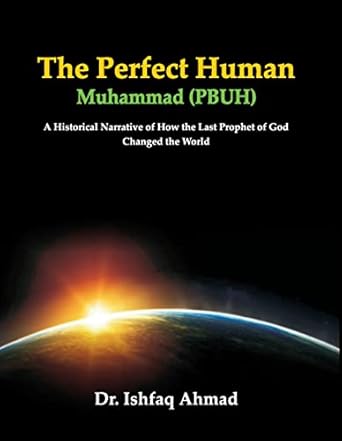 The Perfect Human Muhammad