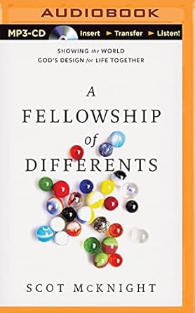 fellowship of differents a unabridged edition scot mcknight ,van tracy 1501223232, 978-1501223235