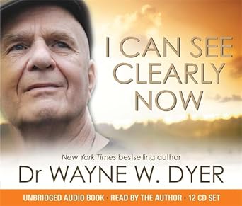 i can see clearly now 1st edition wayne w dyer 1781802432, 978-1781802434
