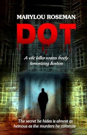 dot 1st edition marylou roseman b0cp29plk2, 979-8870008745
